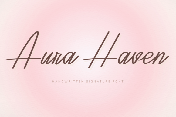 Aura Haven: The Elegant Handwritten Font for Modern Branding
