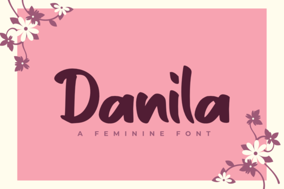 Danila: The Handwritten Font for Friendly, Flowing Design