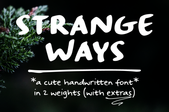 Discovering Strangeways: A Font with Character