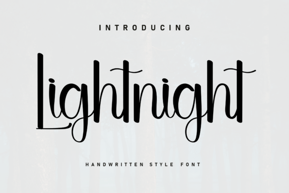 Lightnight: The Handwritten Font for Modern Branding