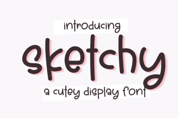 Sketchy: The Handwritten Font That Brings Authenticity to Your Designs